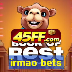 irmao bets